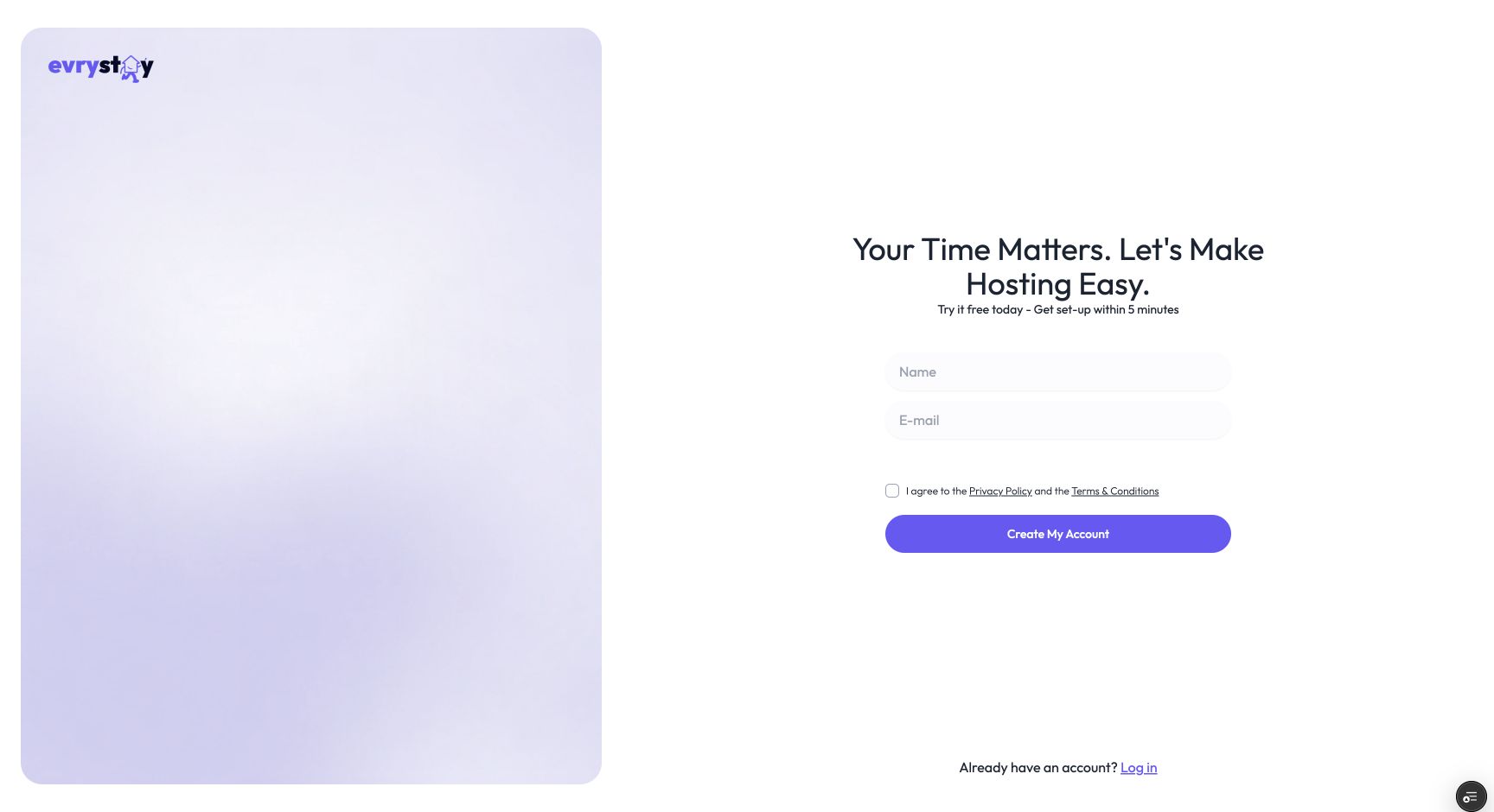 EvryStay sign-up form with Name, E-mail, terms checkbox and Create My Account button